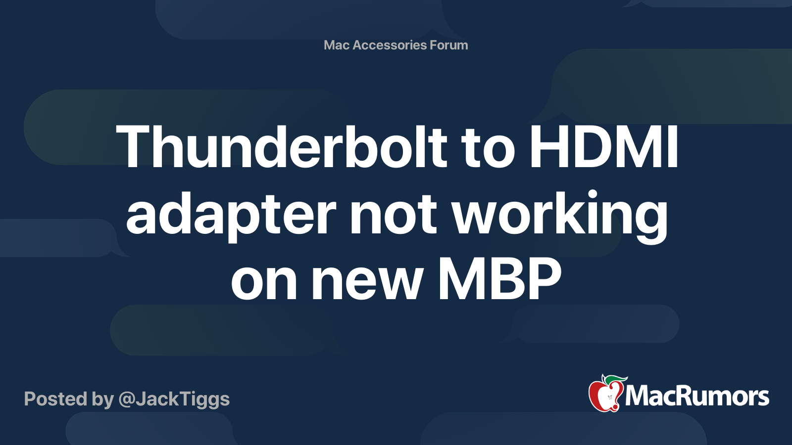 Thunderbolt to HDMI adapter not working on new MBP MacRumors Forums