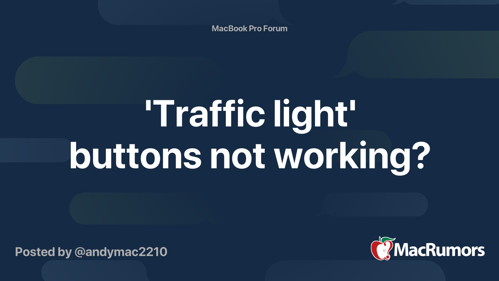 'Traffic light' buttons not working? MacRumors Forums