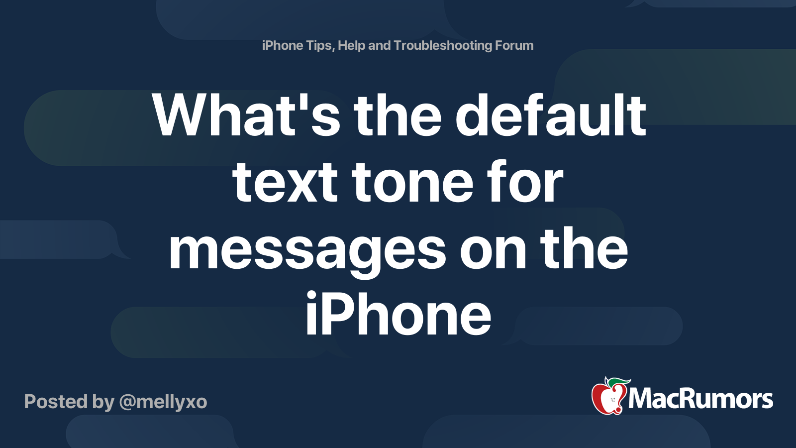 What's the default text tone for messages on the iPhone | MacRumors Forums