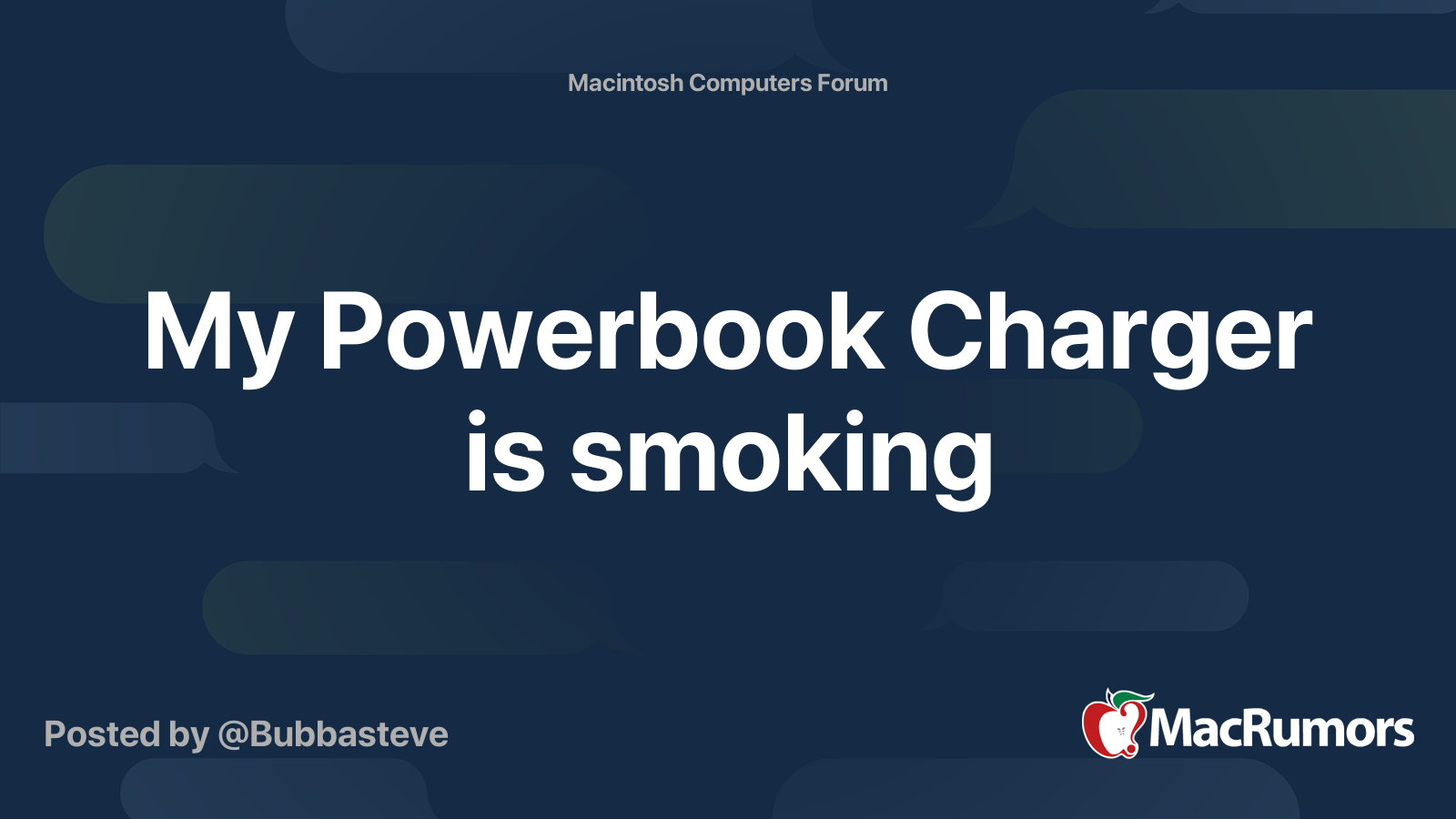 My Powerbook Charger is smoking MacRumors Forums