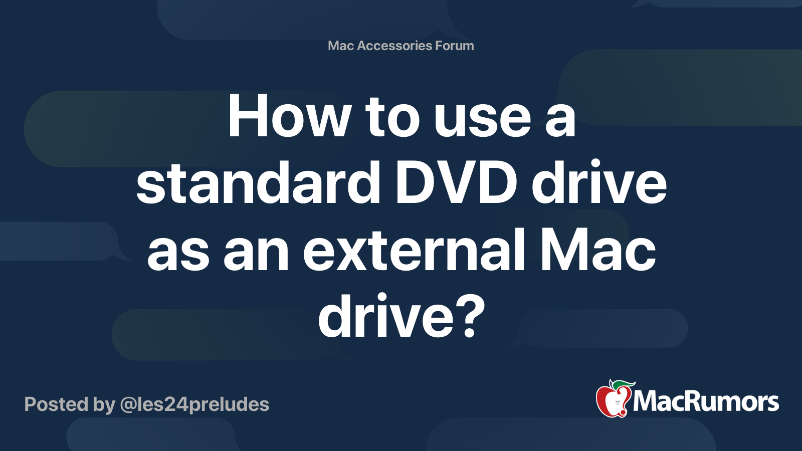 How to use a standard DVD drive as an external Mac drive? | MacRumors ...