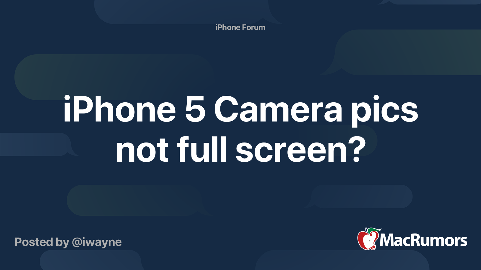 iPhone 5 Camera pics not full screen? MacRumors Forums