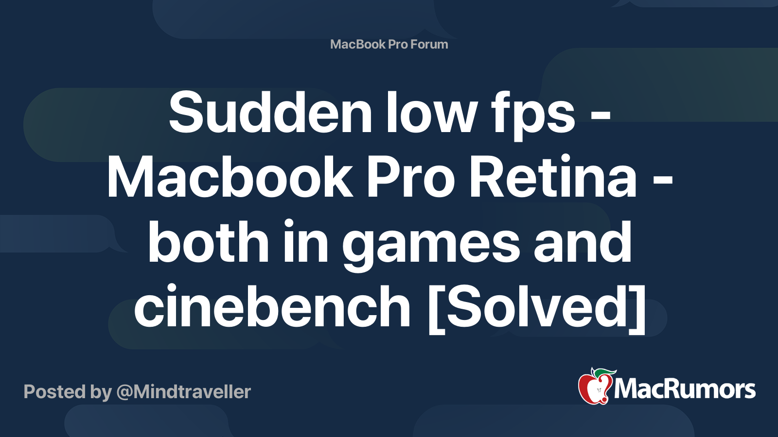 Sudden Low Fps Macbook Pro Retina Both In Games And Cinebench Solved Macrumors Forums