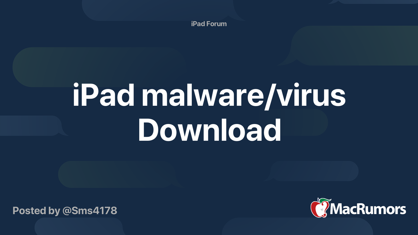 iPad malware/virus Download MacRumors Forums