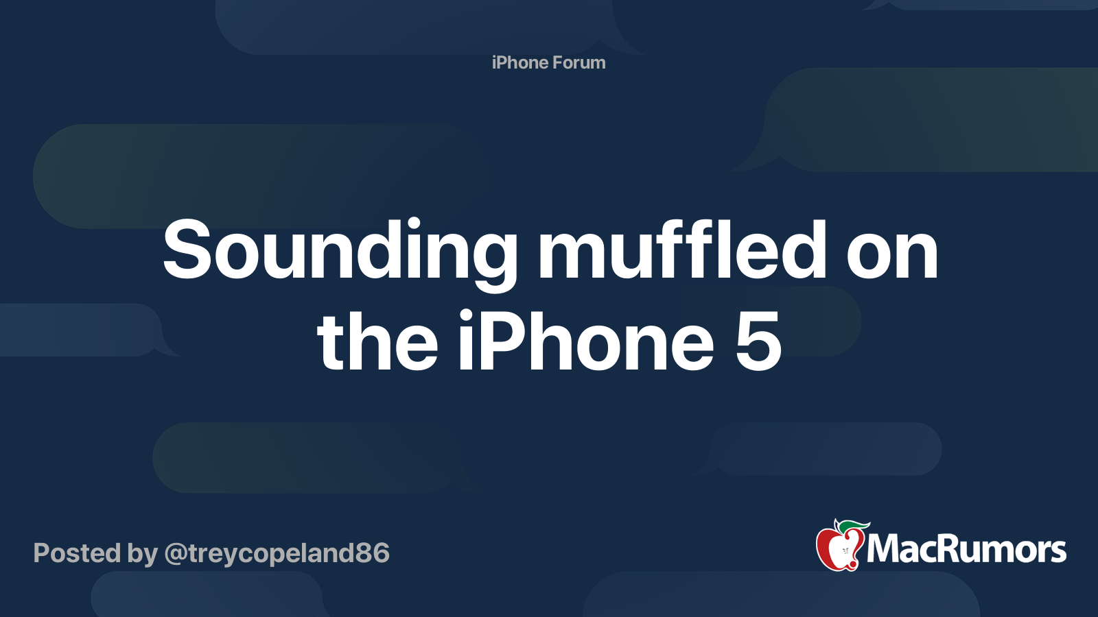 Sounding muffled on the iPhone 5 MacRumors Forums