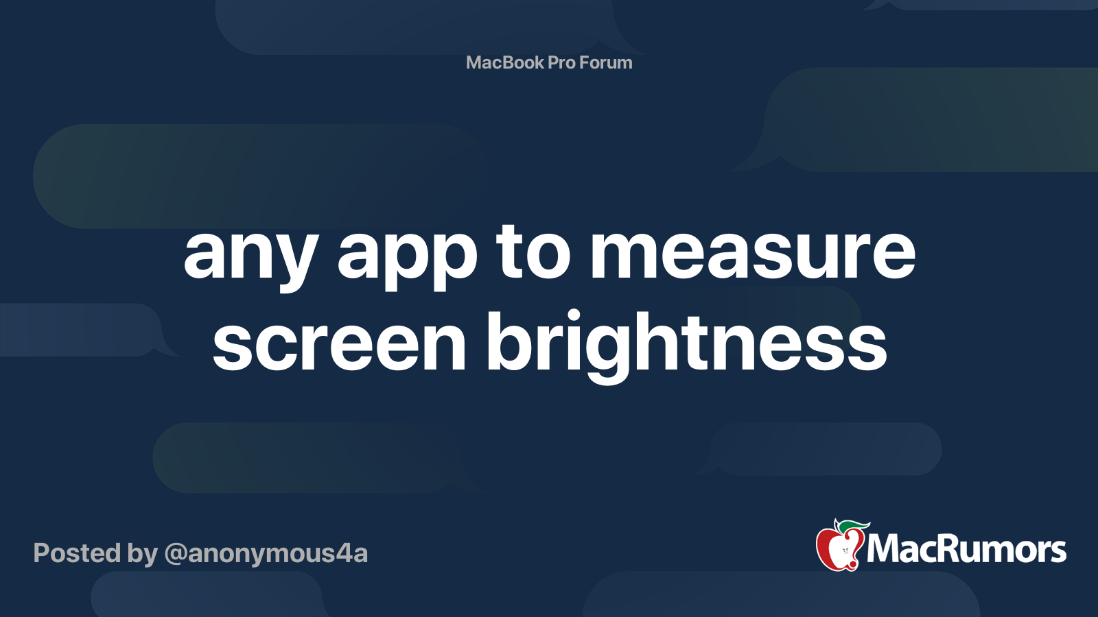 any app to measure screen brightness MacRumors Forums