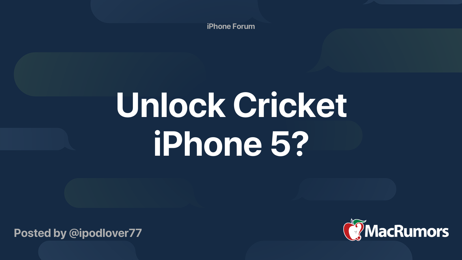 Unlock Cricket iPhone 5? MacRumors Forums