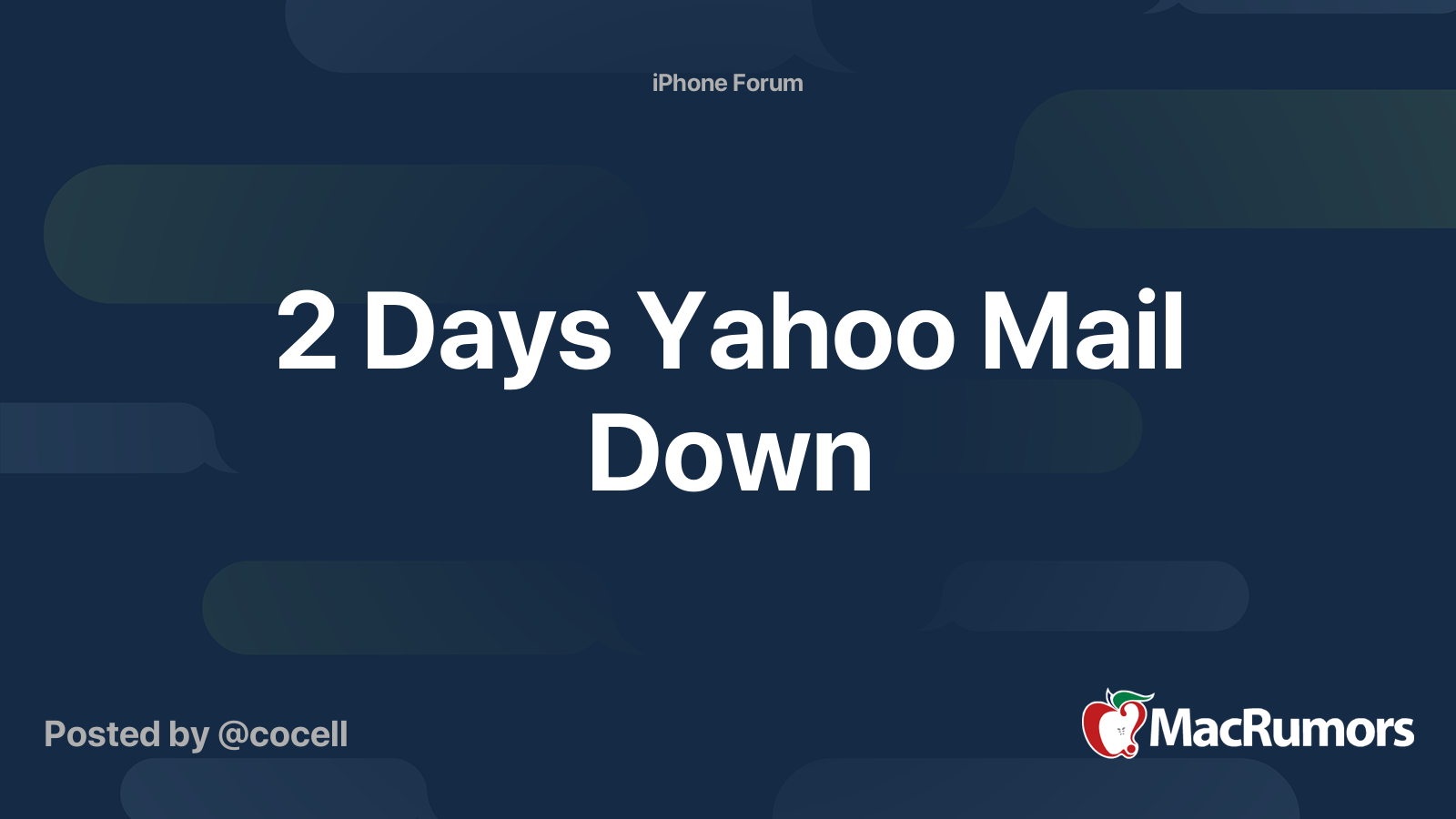 2 Days Yahoo Mail Down MacRumors Forums