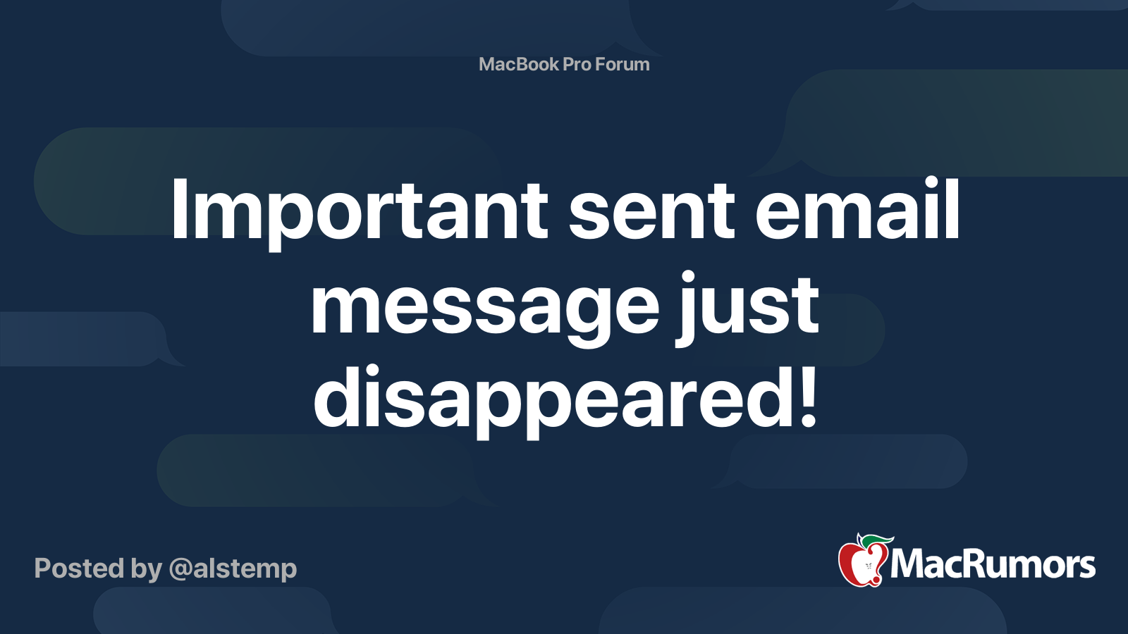 important-sent-email-message-just-disappeared-macrumors-forums