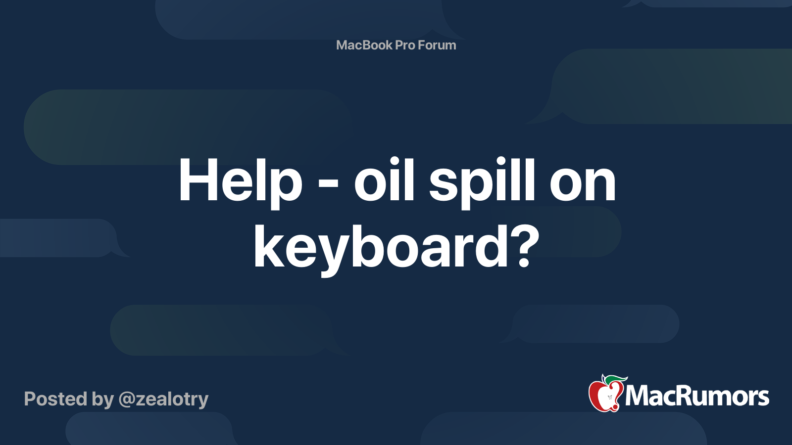 Help oil spill on keyboard? MacRumors Forums