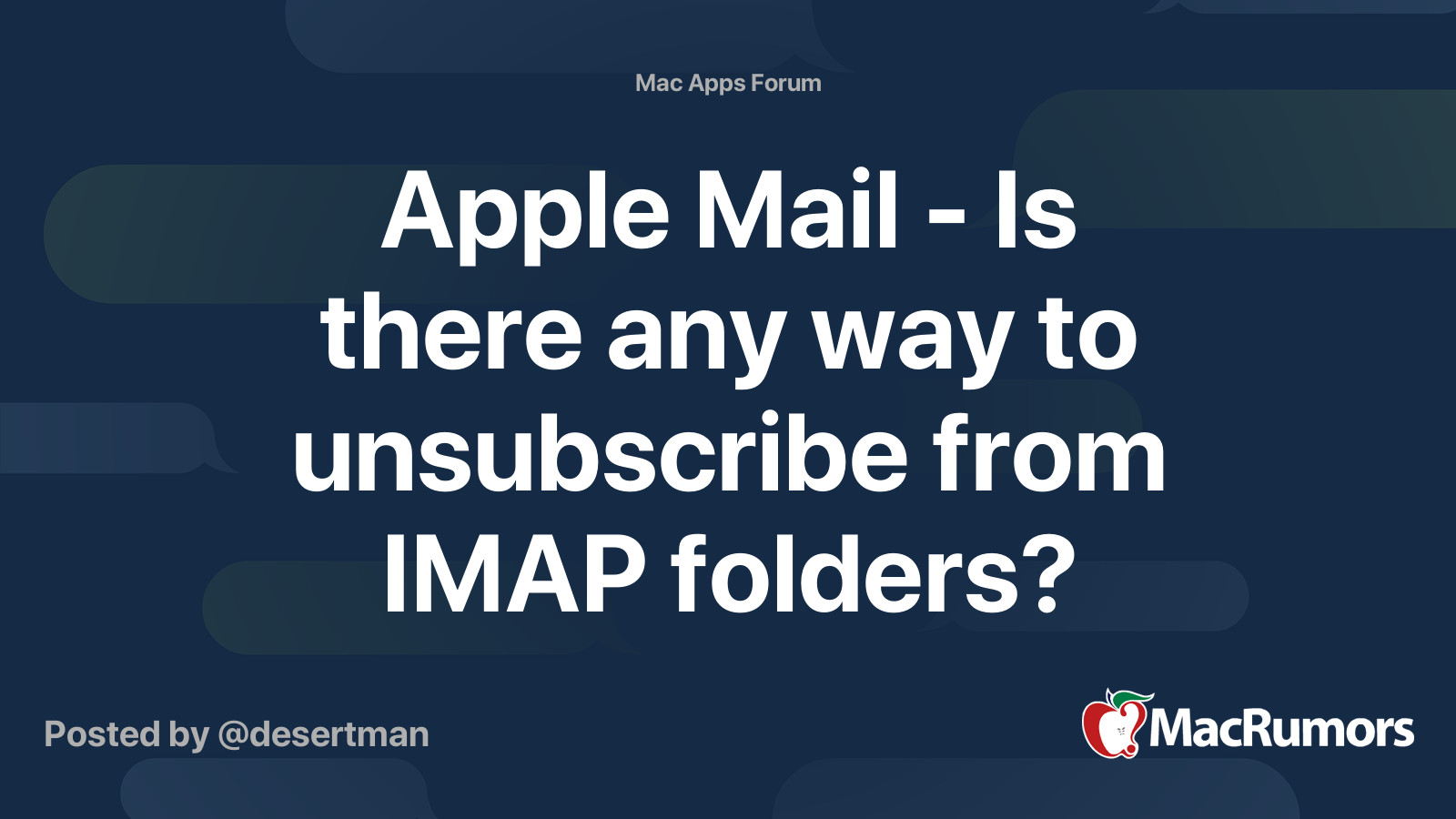 Apple Mail Is there any way to unsubscribe from IMAP folders
