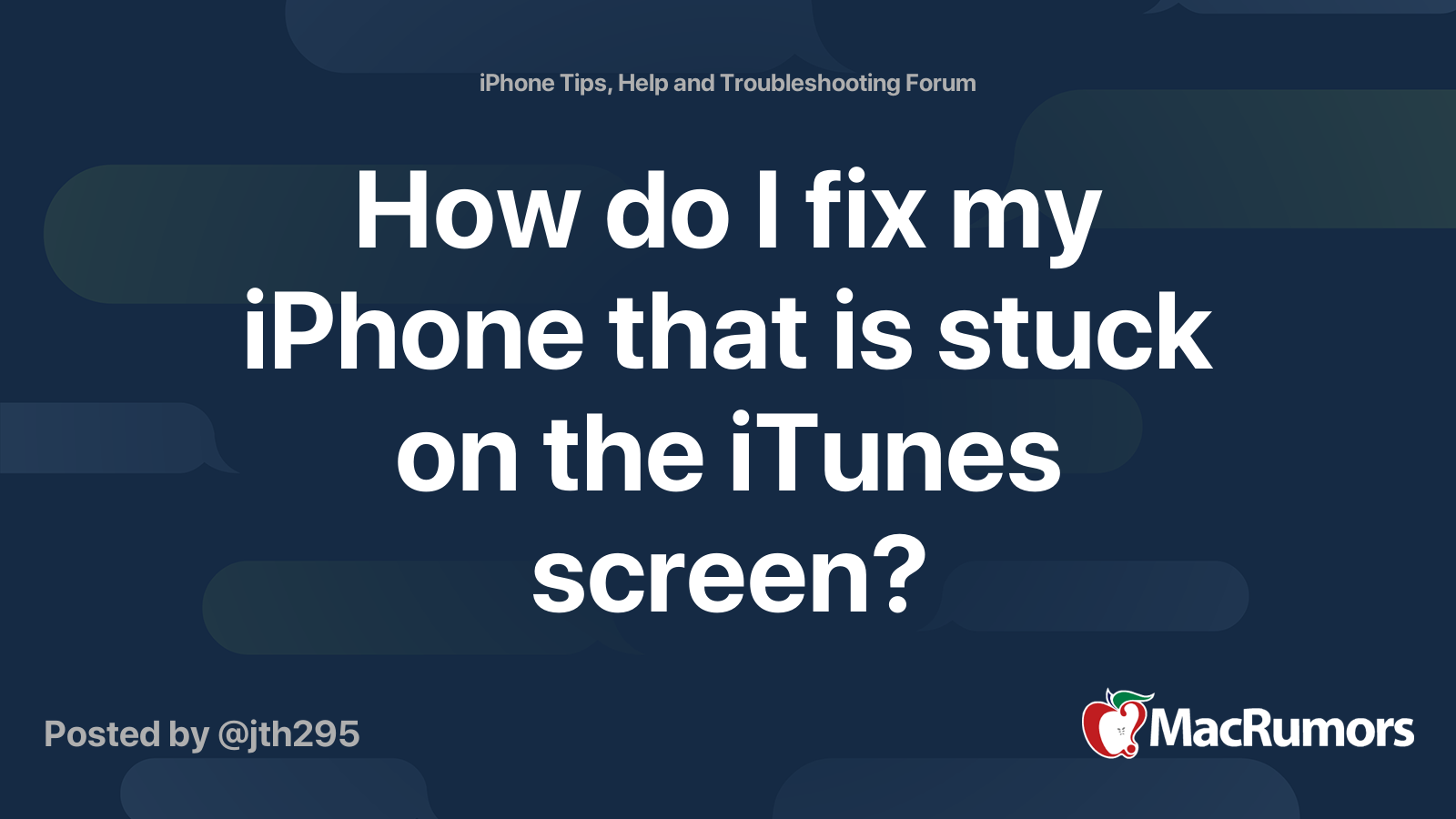 How Do I Fix My IPhone That Is Stuck On The ITunes Screen MacRumors
