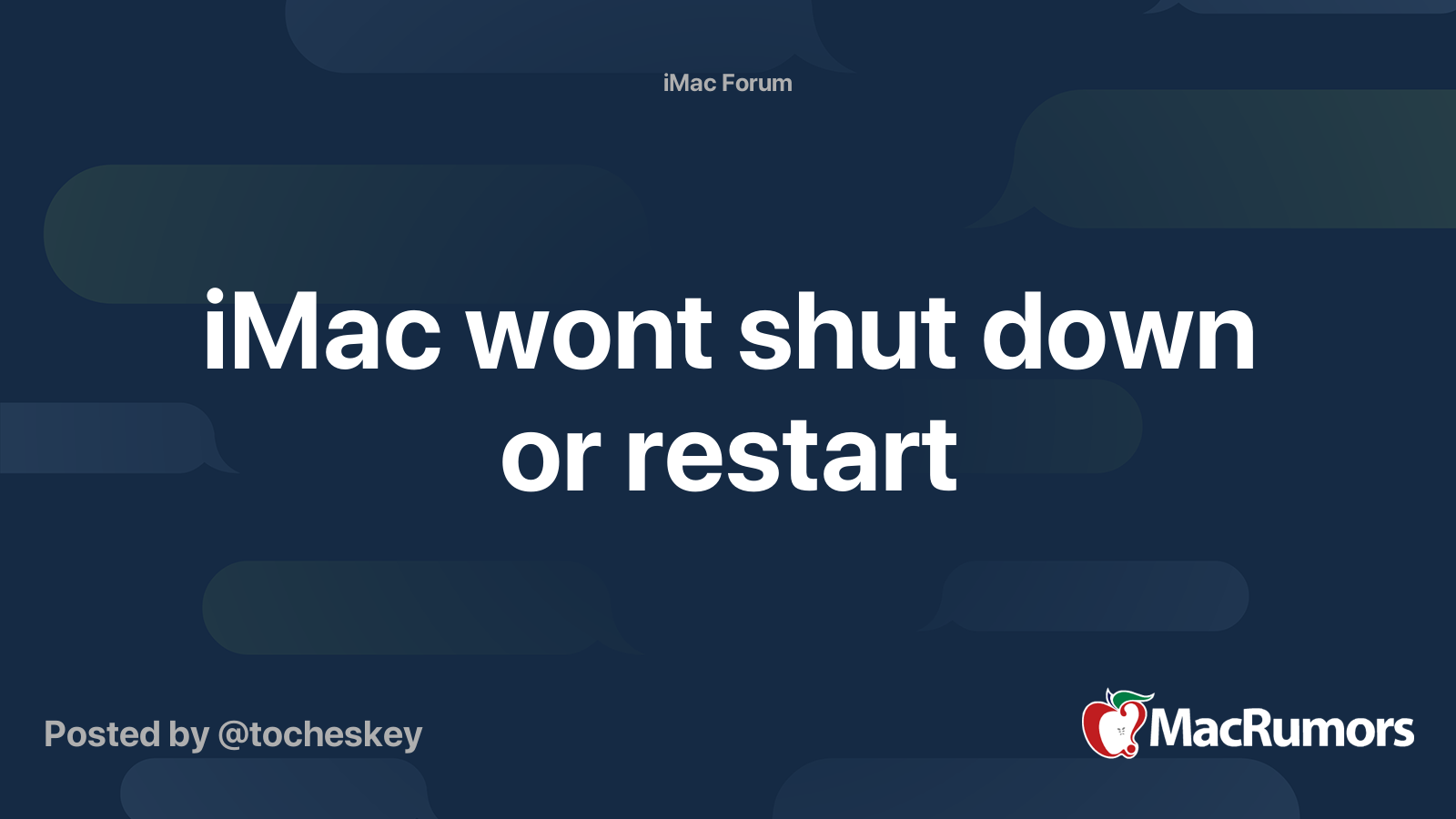 imac-wont-shut-down-or-restart-macrumors-forums