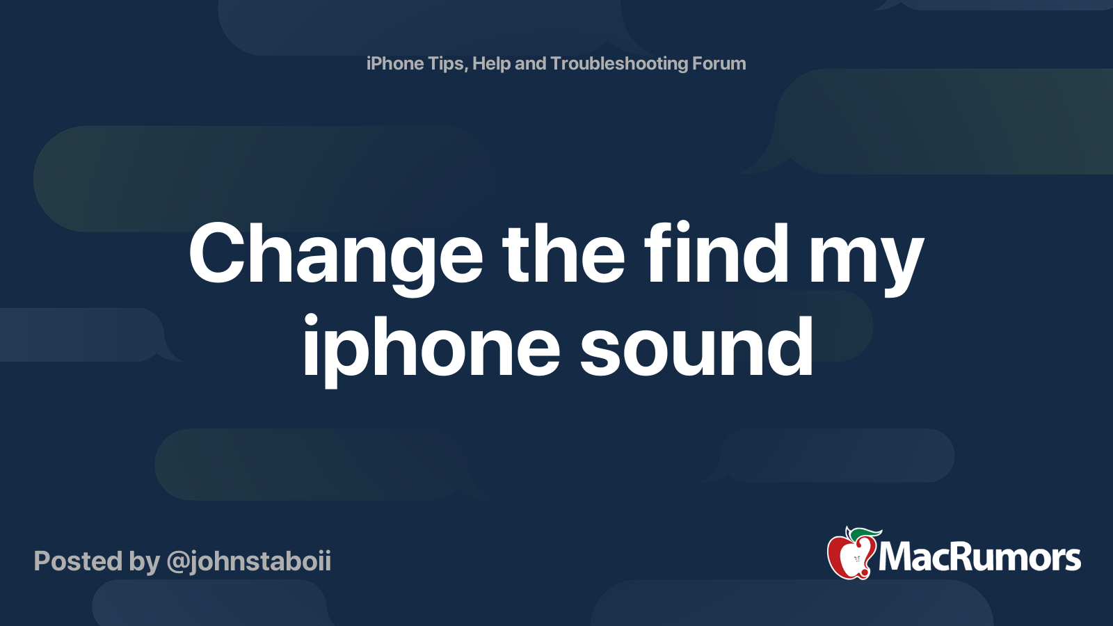 change-the-find-my-iphone-sound-macrumors-forums