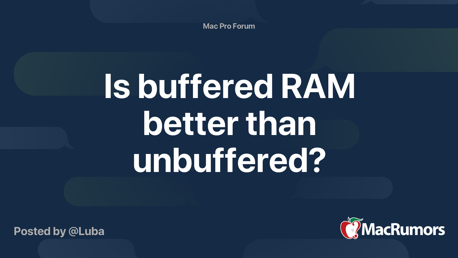 tønde Dom Overholdelse af Is buffered RAM better than unbuffered? | MacRumors Forums