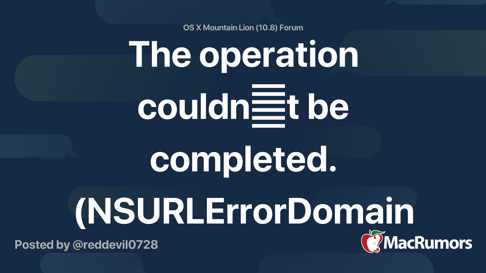 The Operation Couldn T Be Completed Nsurlerrordomain Error