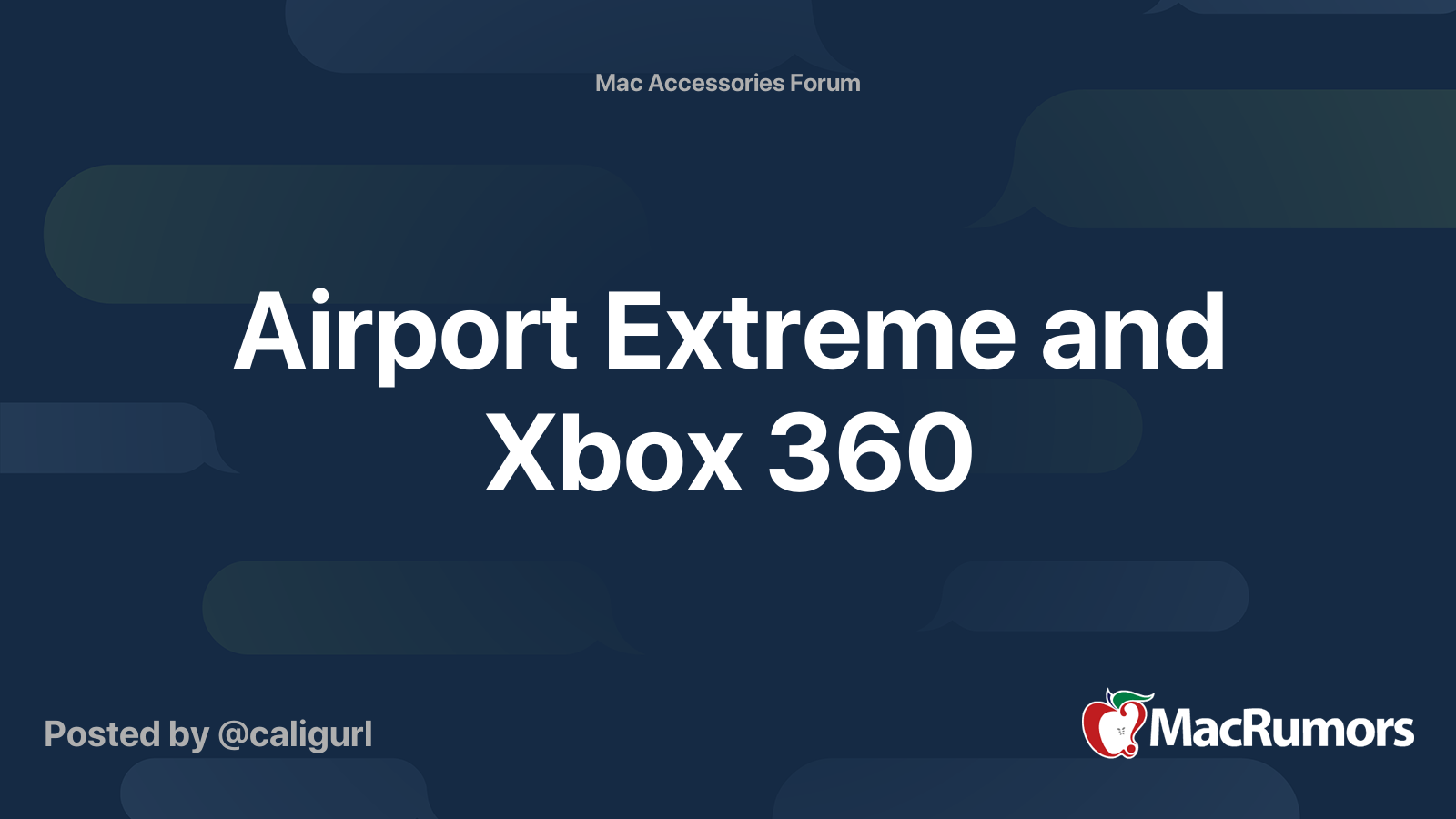 Airport Extreme and Xbox 360 MacRumors Forums