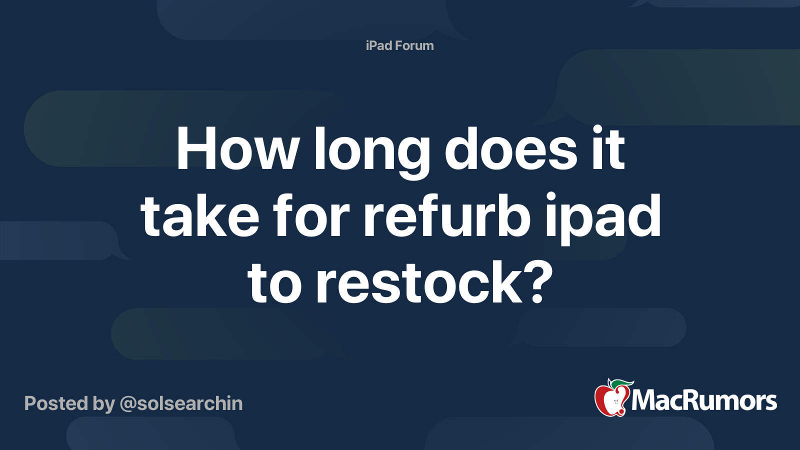 How long does it take for refurb ipad to restock? MacRumors Forums