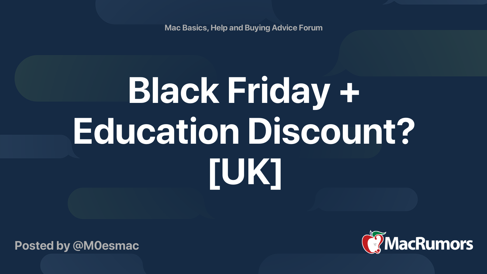Black Friday + Education Discount? [UK] MacRumors Forums