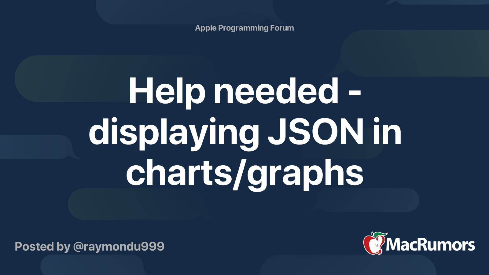 Help needed - displaying JSON in charts/graphs | MacRumors Forums