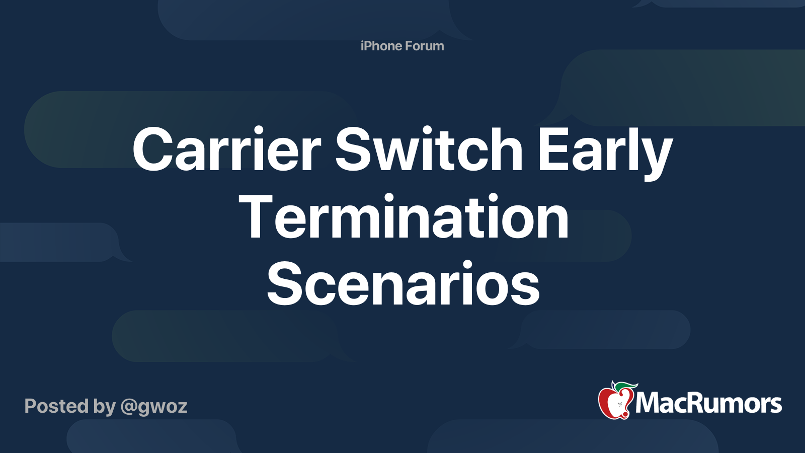 Carrier Switch Early Termination Scenarios MacRumors Forums