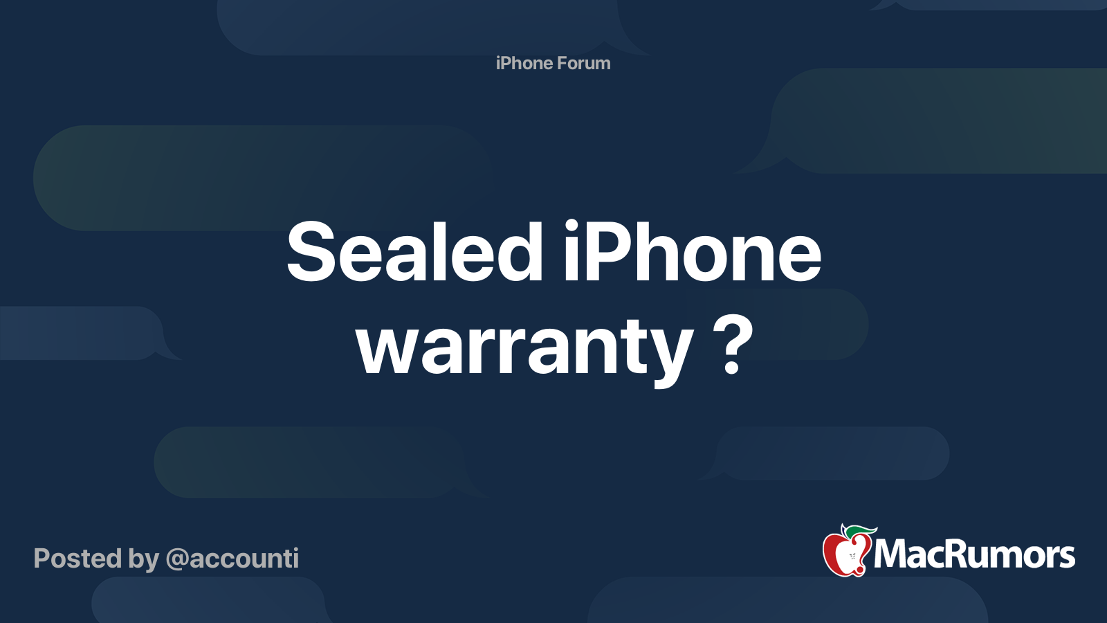 Sealed iPhone warranty ? MacRumors Forums