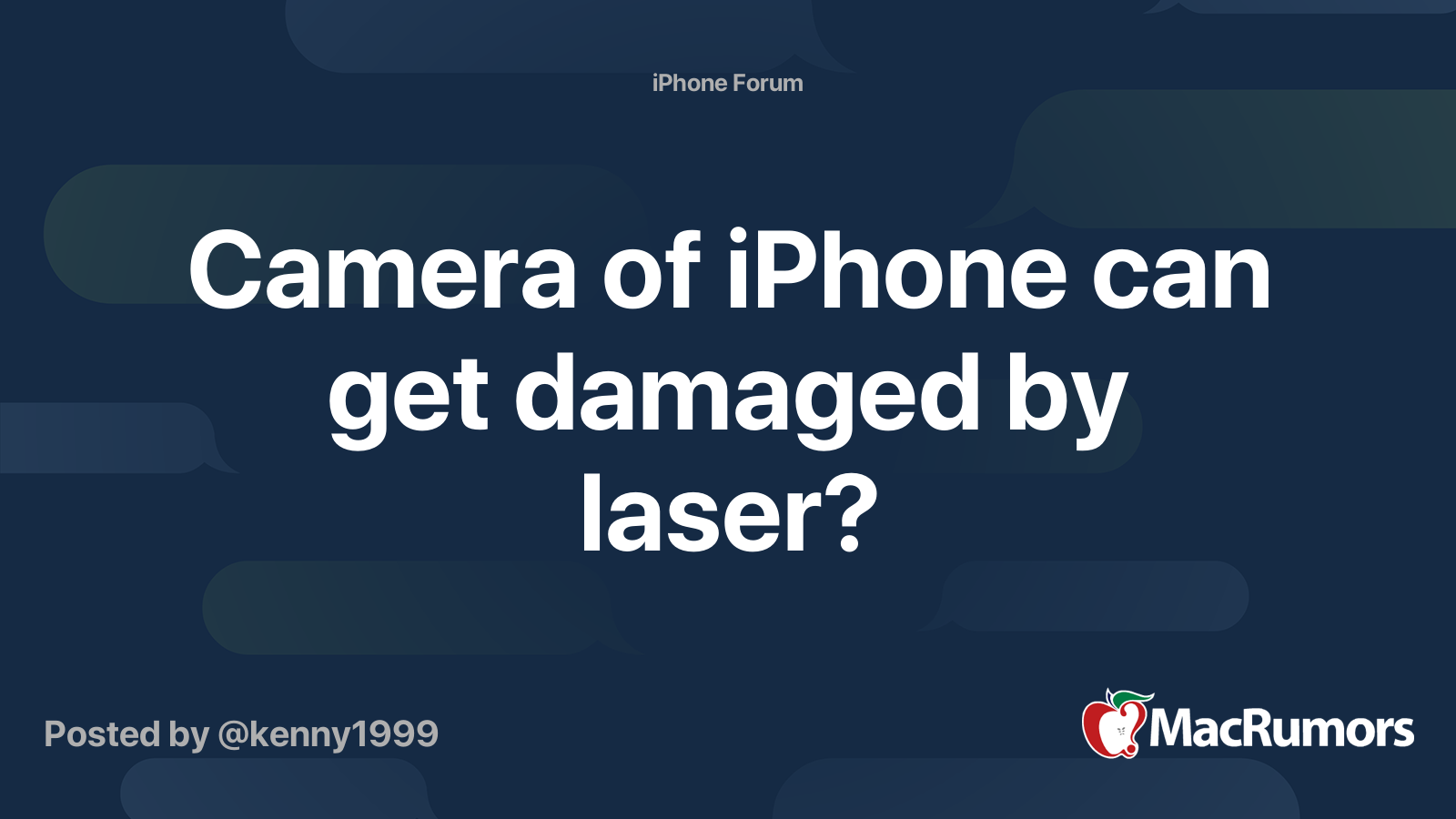 Camera of iPhone can get damaged by laser? MacRumors Forums