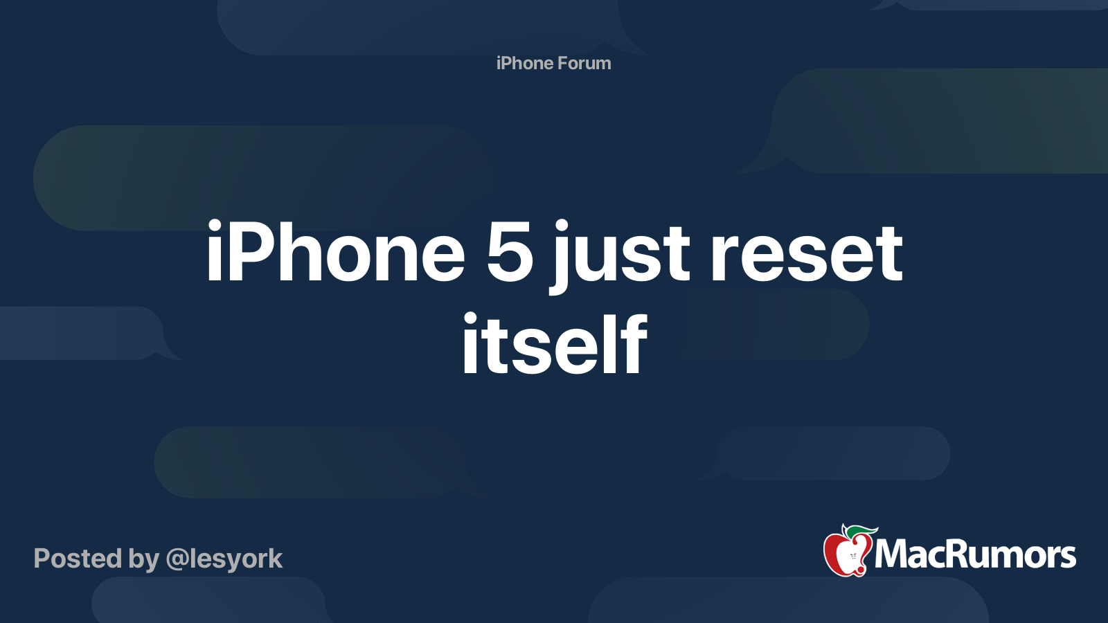 IPhone 5 Just Reset Itself MacRumors Forums
