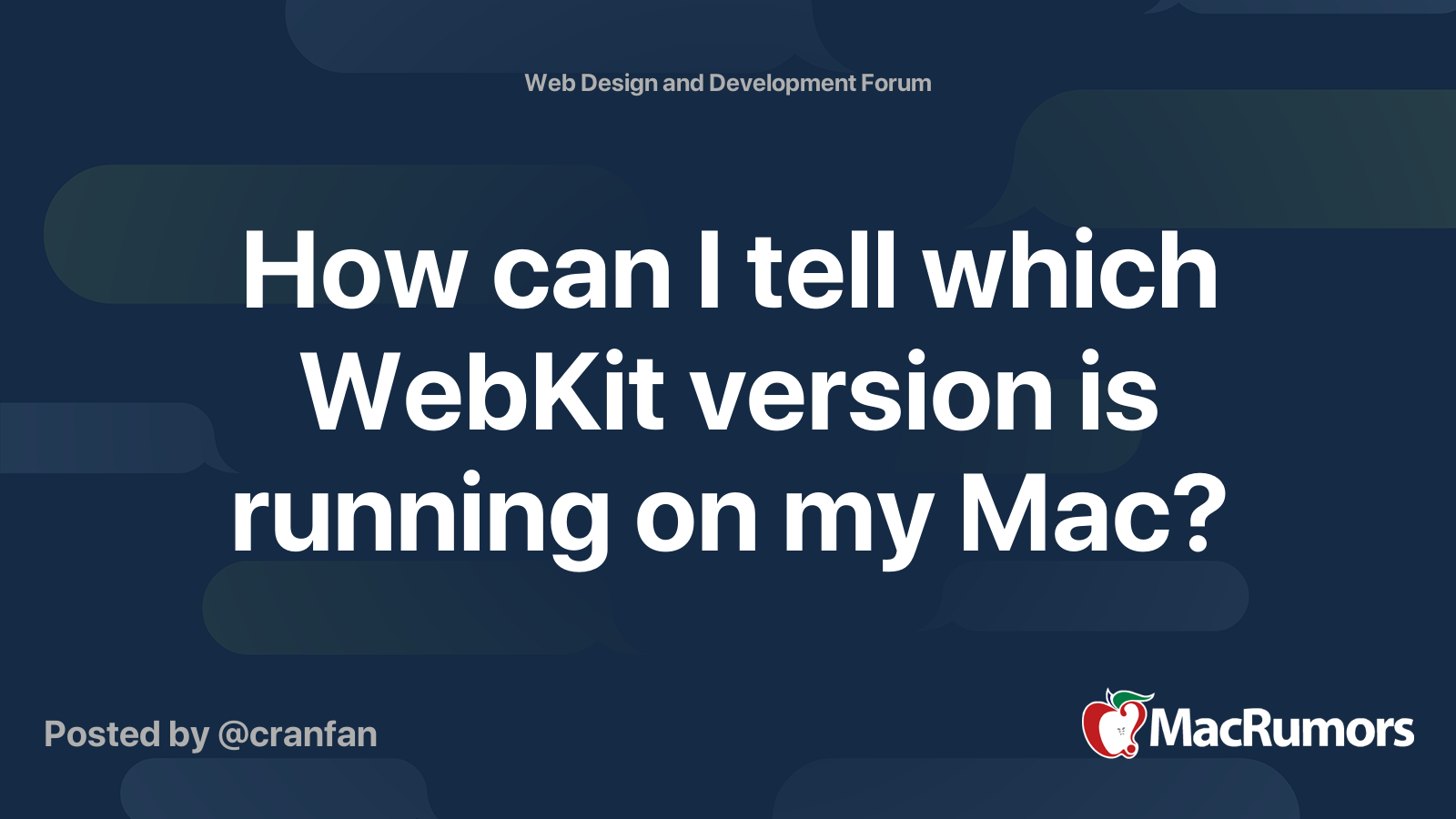 How can I tell which WebKit version is running on my Mac? | MacRumors ...