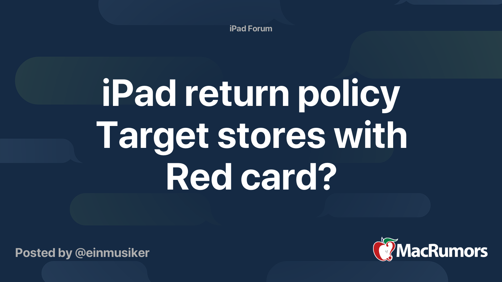 iPad return policy Target stores with Red card? MacRumors Forums