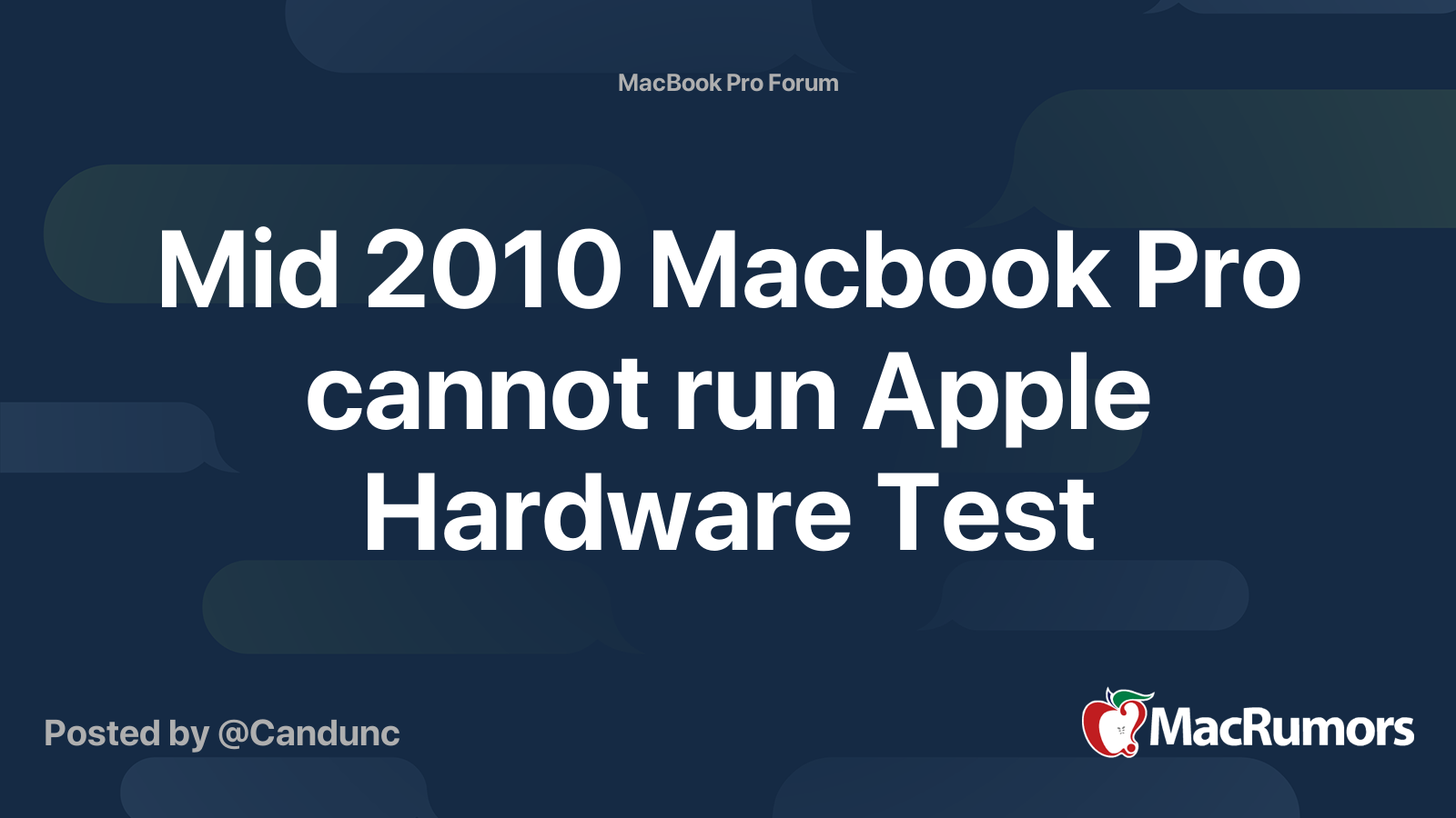 Mid 2010 Macbook Pro cannot run Apple Hardware Test MacRumors Forums