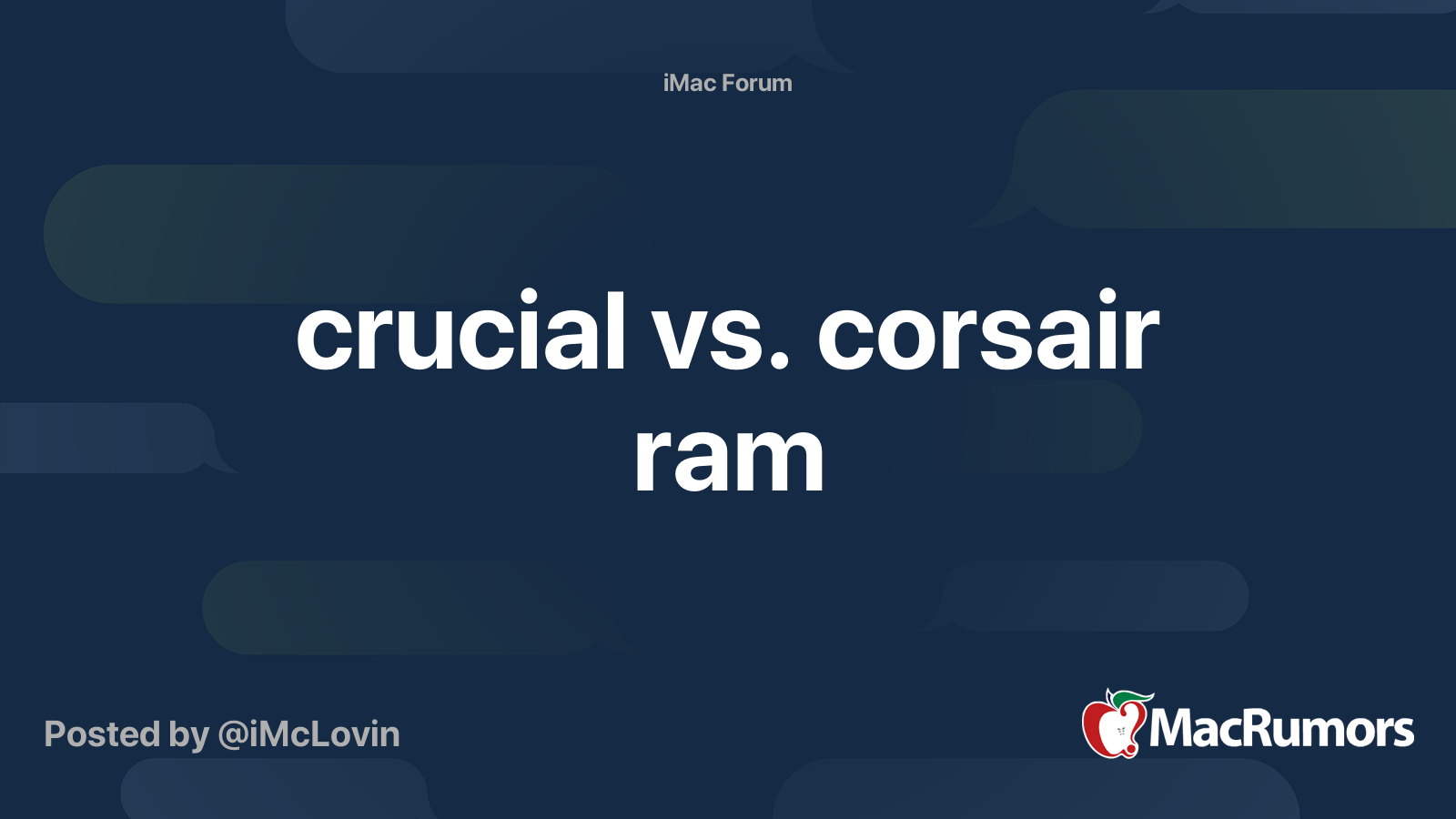 crucial vs. corsair ram | MacRumors