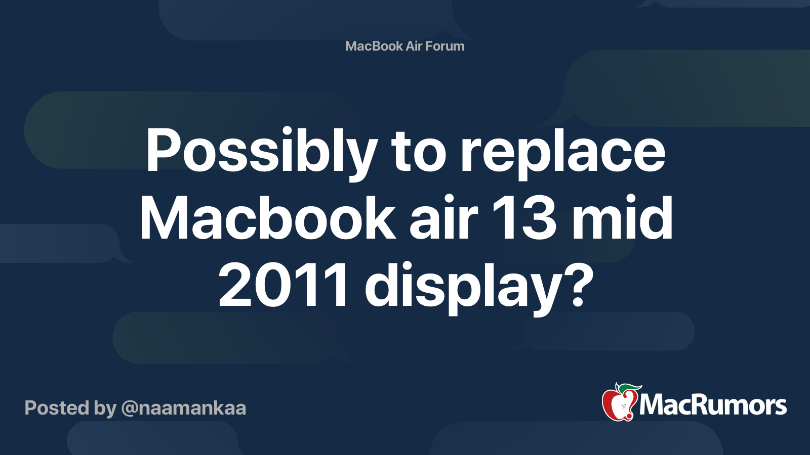 Possibly To Replace Macbook Air 13 Mid 11 Display Macrumors Forums