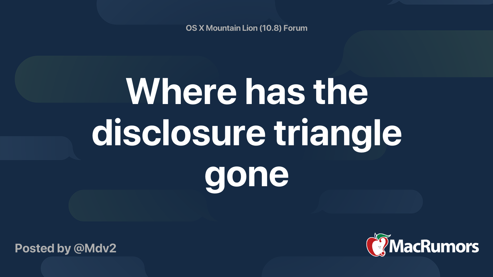 Where has the disclosure triangle gone MacRumors Forums