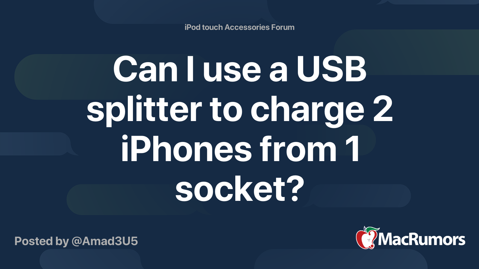 Can I use a USB splitter to charge 2 iPhones from 1 socket? MacRumors