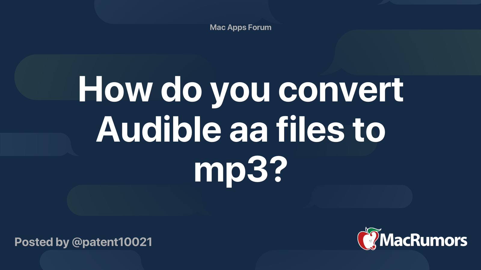 How do you convert Audible aa files to mp3? MacRumors Forums