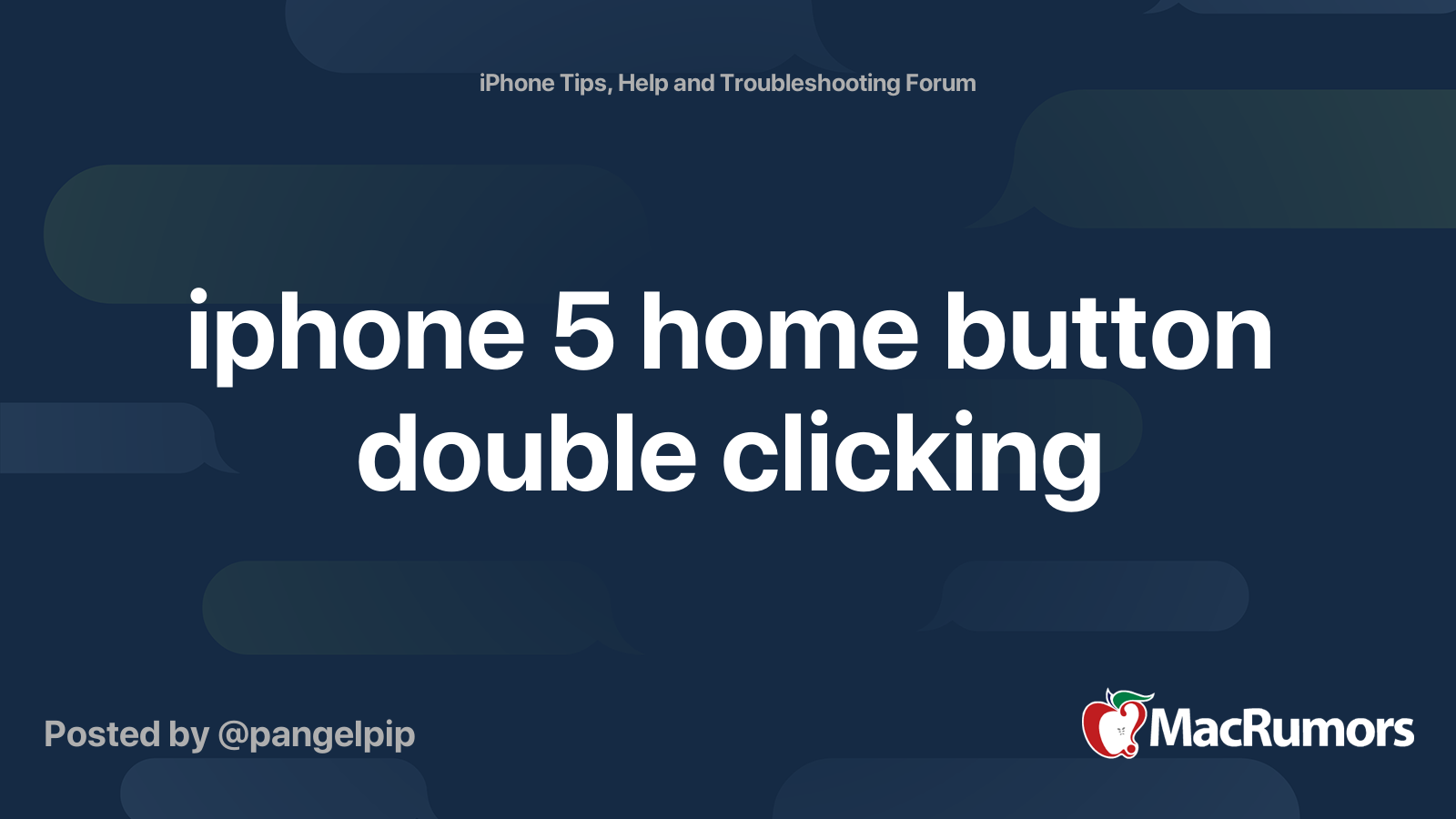 iphone 5 home button double clicking MacRumors Forums