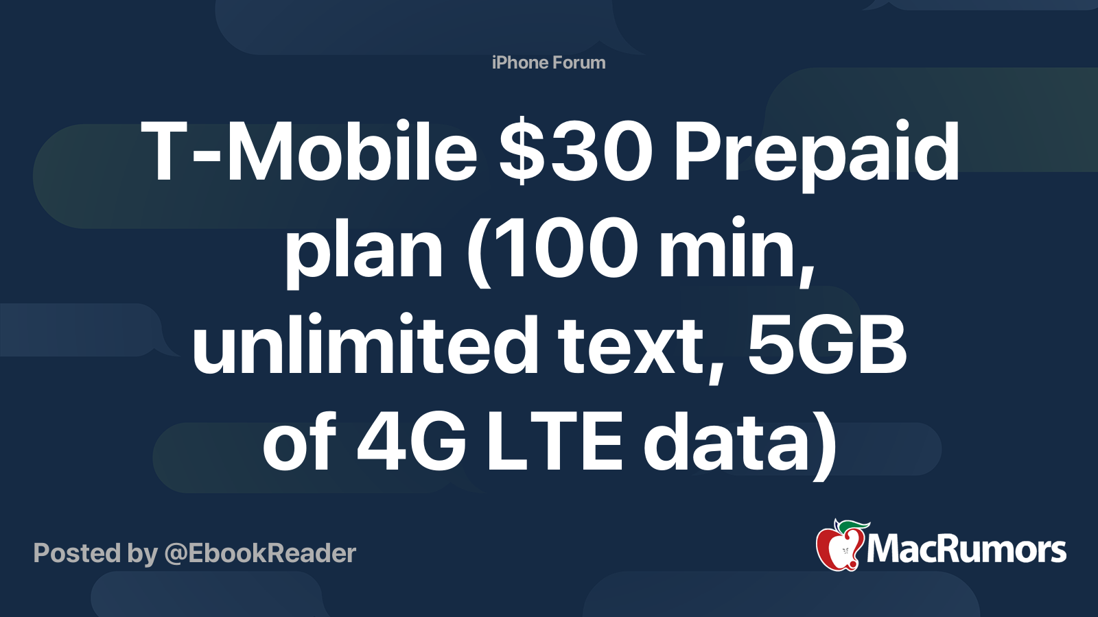 TMobile 30 Prepaid plan (100 min, unlimited text, 5GB of 4G LTE data