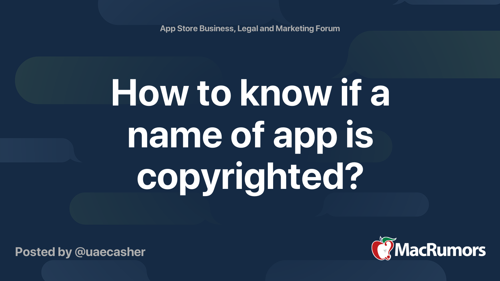 How to know if a name of app is copyrighted? MacRumors Forums