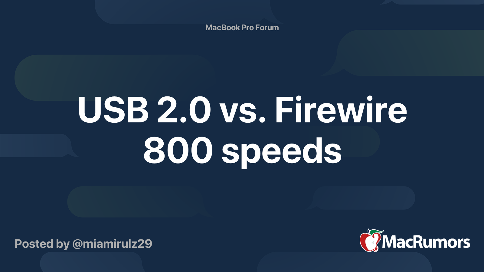 USB 2.0 vs. Firewire 800 speeds | MacRumors Forums