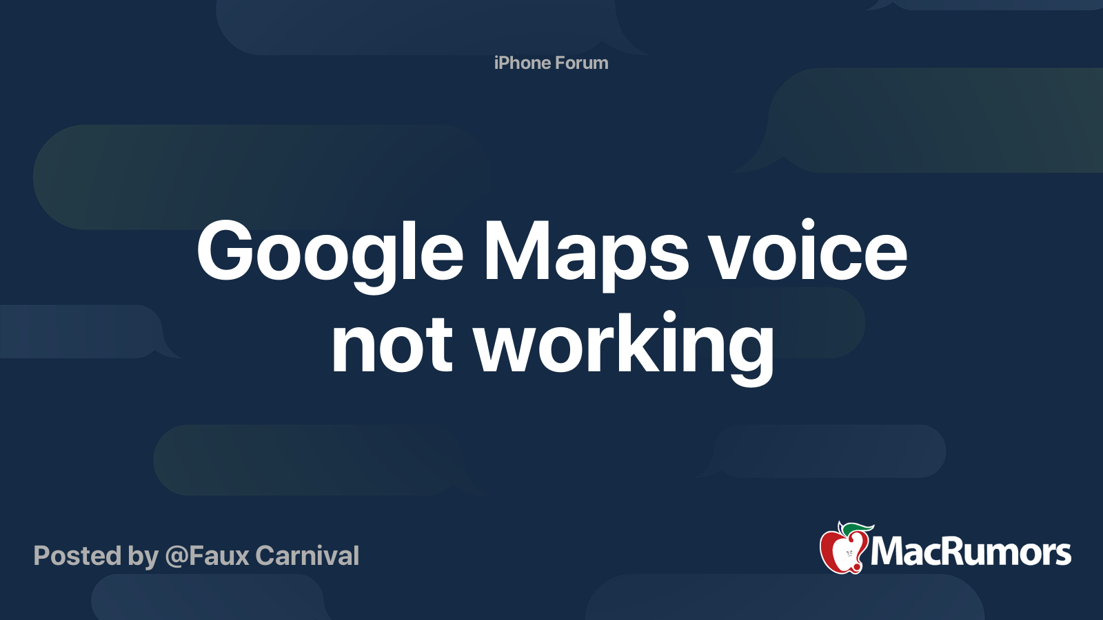 Google Maps voice not working | MacRumors Forums