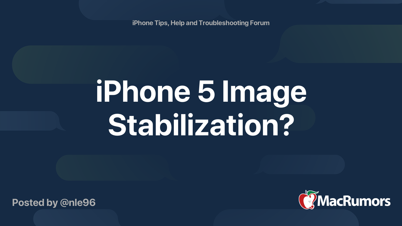 iPhone 5 Image Stabilization? MacRumors Forums