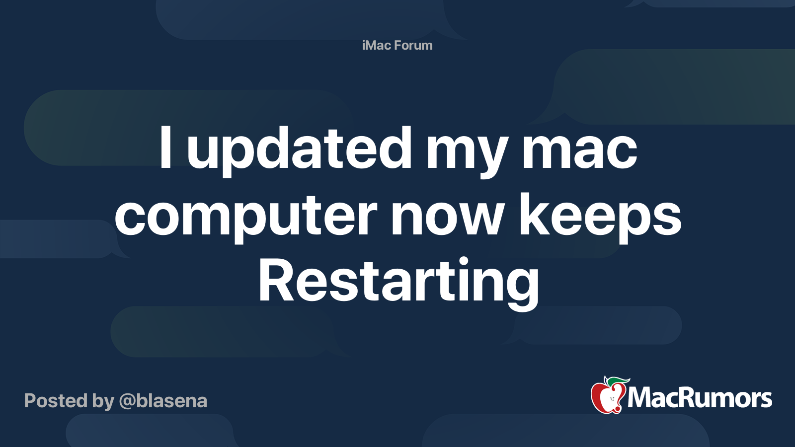 I updated my mac computer now keeps Restarting MacRumors Forums