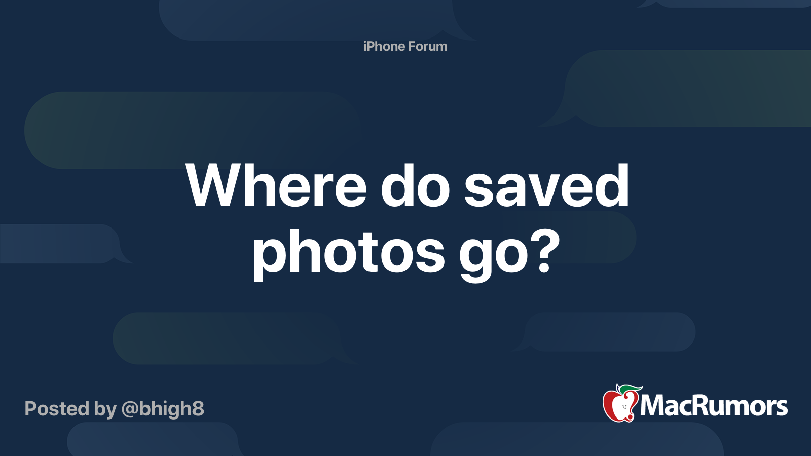 Where do saved photos go? | MacRumors Forums