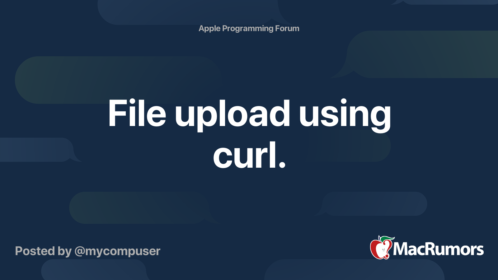 File upload using curl. | MacRumors Forums