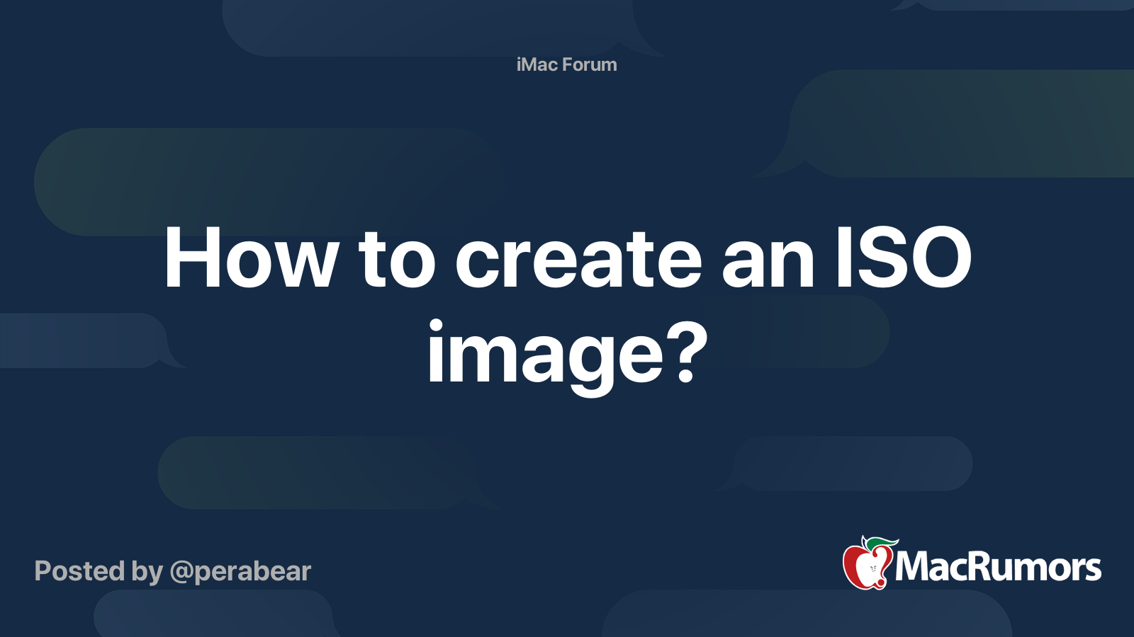 How to create an ISO image? | MacRumors Forums