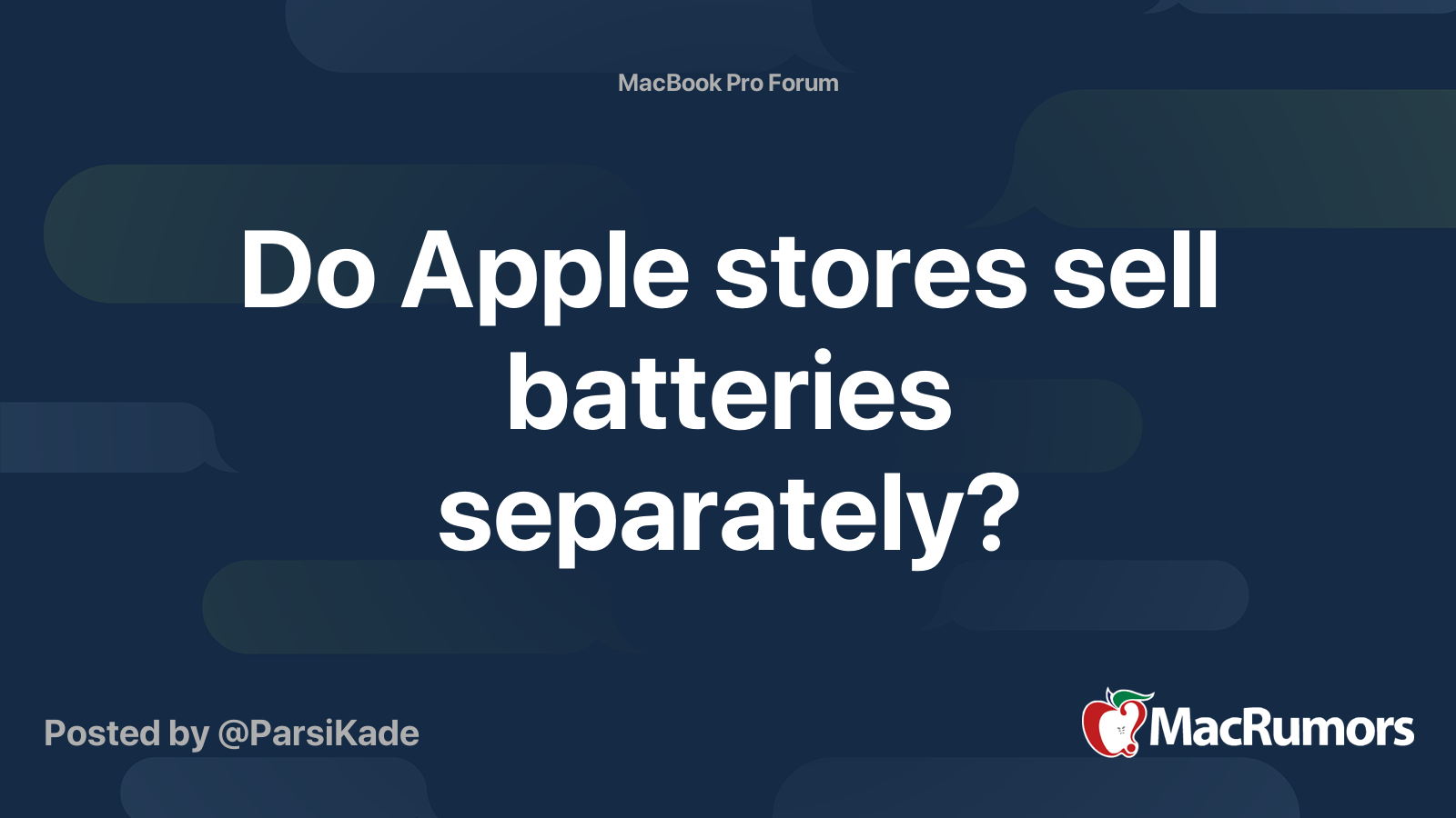 Do Apple stores sell batteries separately? MacRumors Forums