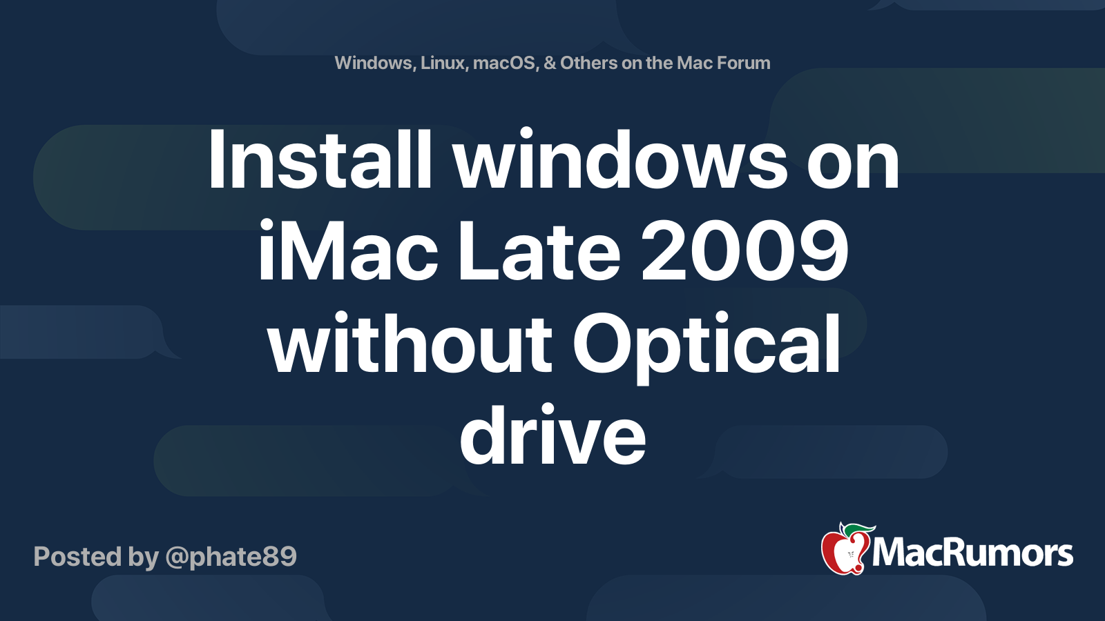 Install windows on iMac Late 2009 without Optical drive | MacRumors Forums