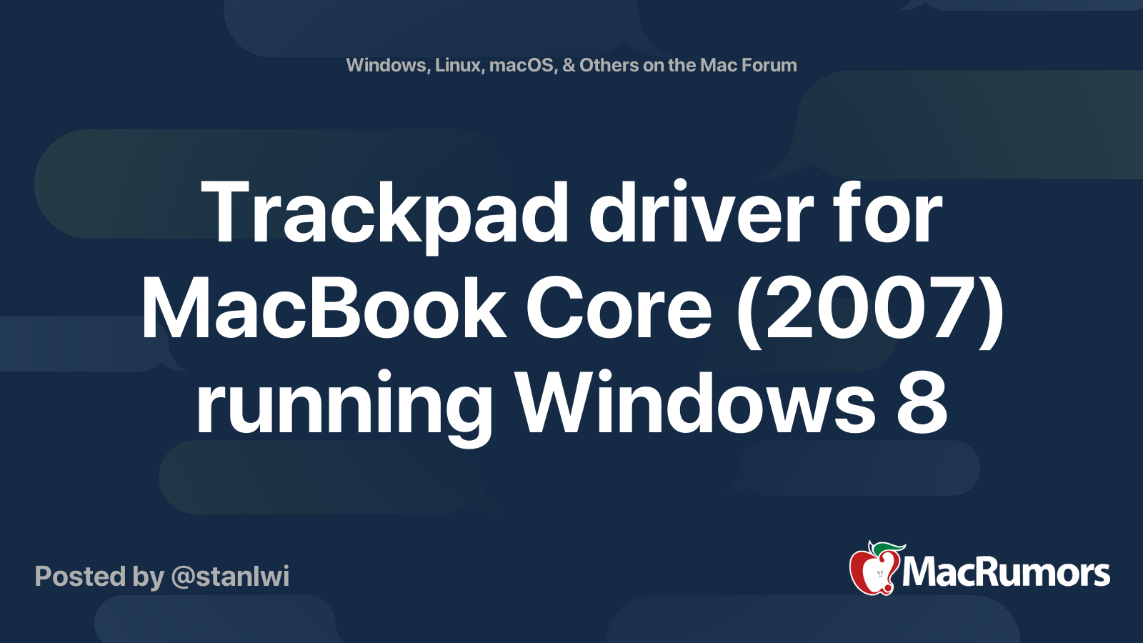 Trackpad driver for MacBook Core (2007) running Windows 8 MacRumors