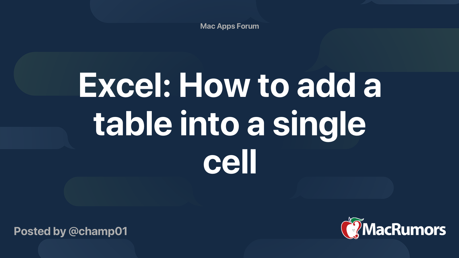 excel-how-to-add-a-table-into-a-single-cell-macrumors-forums